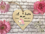 Wooden Heart Ornament - Sister Rare As A Unicorn