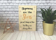 Wooden Print - Stepmoms Are Like Stars