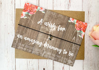 Floral wood style Wish bracelet - A wish for an amazing Mummy to be