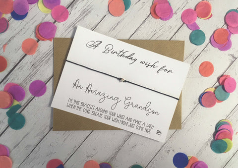 Wish Bracelet - A Birthday Wish for an Amazing Grandson
