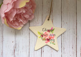 Ceramic Hanging Star or Heart If Childminders were flowers I'd Pick You