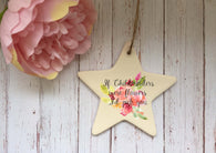 Ceramic Hanging Star or Heart If Childminders were flowers I'd Pick You